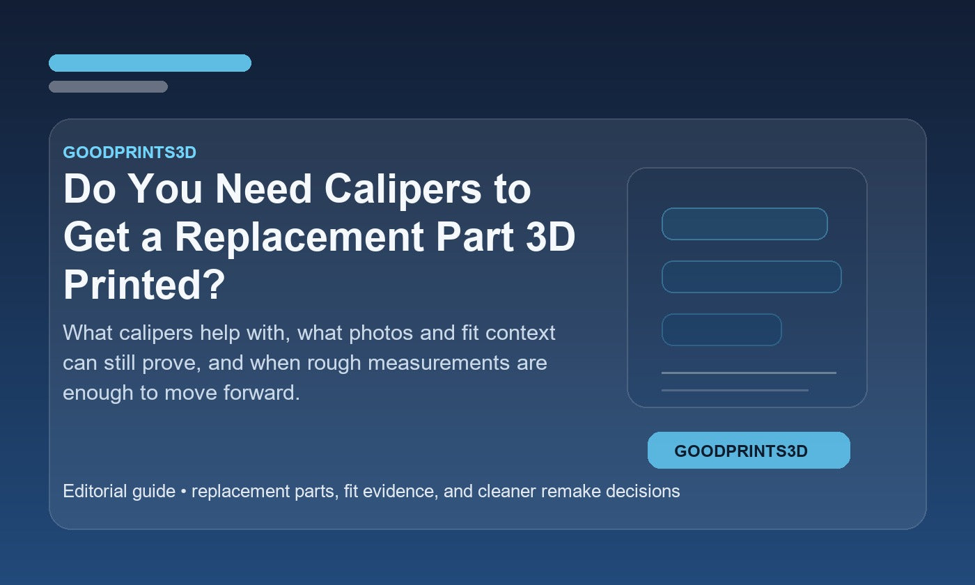 Branded GoodPrints3D article image for a guide about whether you need calipers to get a replacement part 3D printed.