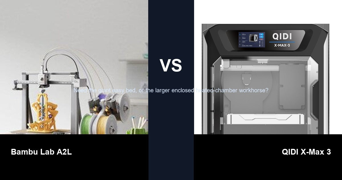 Bambu Lab A2L vs QIDI X-Max 3 comparison hero image