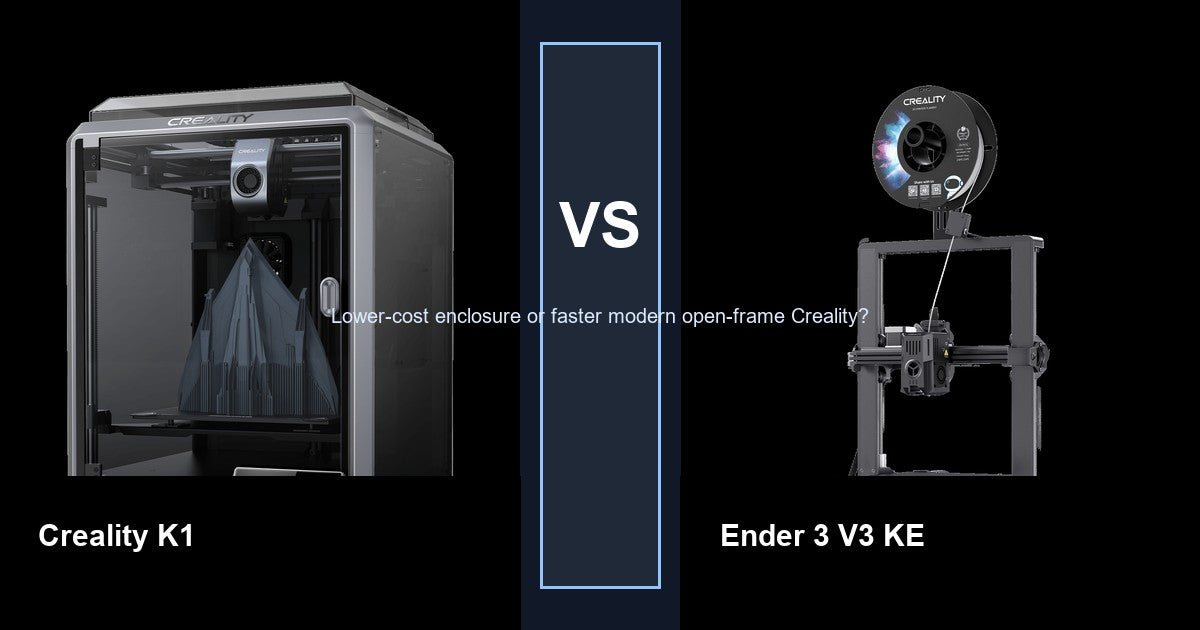 Creality K1 vs Creality Ender 3 V3 KE comparison hero image