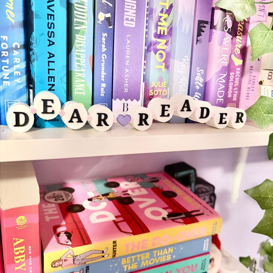 3D Printed Dear Reader Friendship Bracelet Shelf Sign