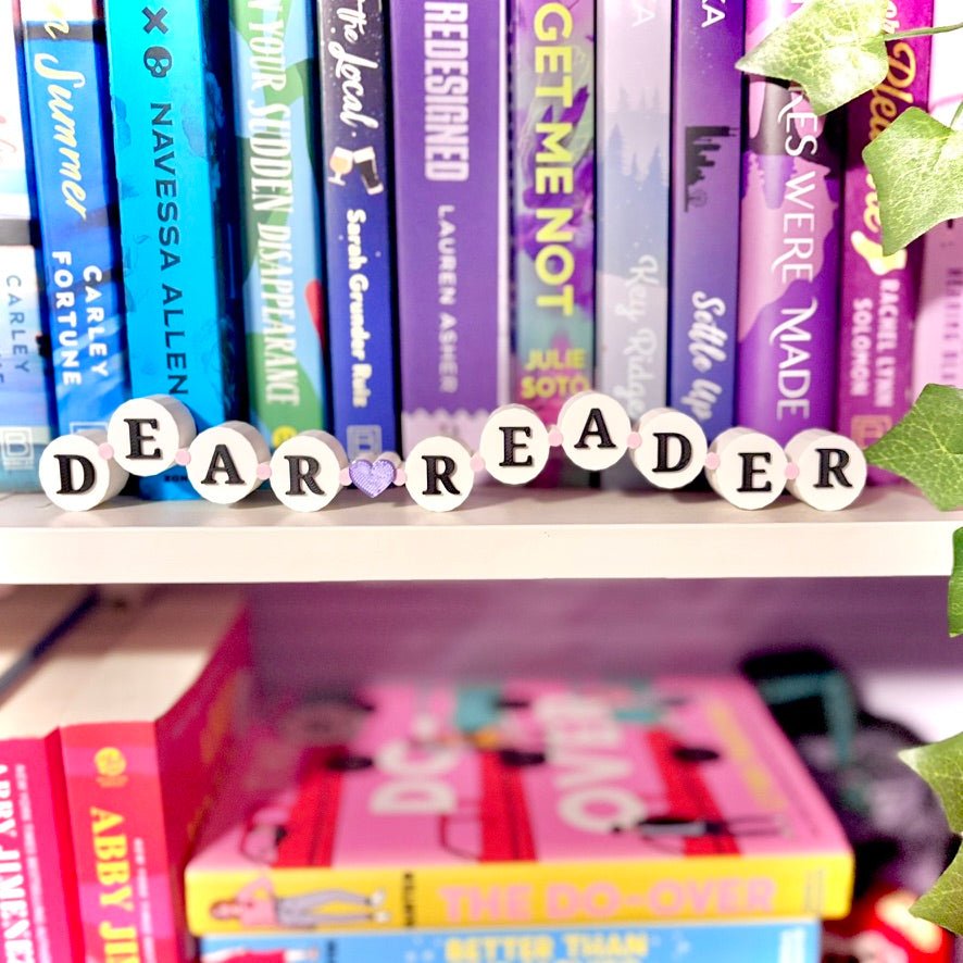 3D Printed Dear Reader Friendship Bracelet Shelf Sign