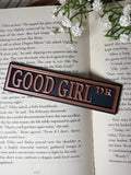 Good Girl Dark Romance 3D Printed Shelf Sign