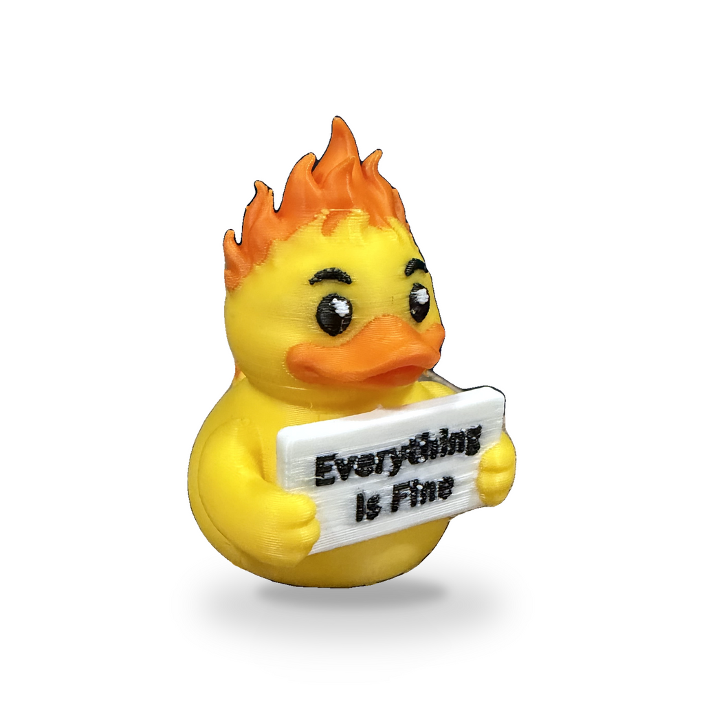 Everything Is Fine Duck - 3D Printed Collectible Desk and Dashboard Decor Gift