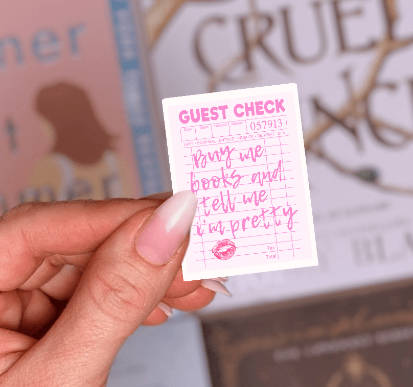 Buy Me Books and Tell Me I'm Pretty Sticker