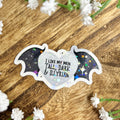I Like My Men Tall Dark and Illyrian Sticker