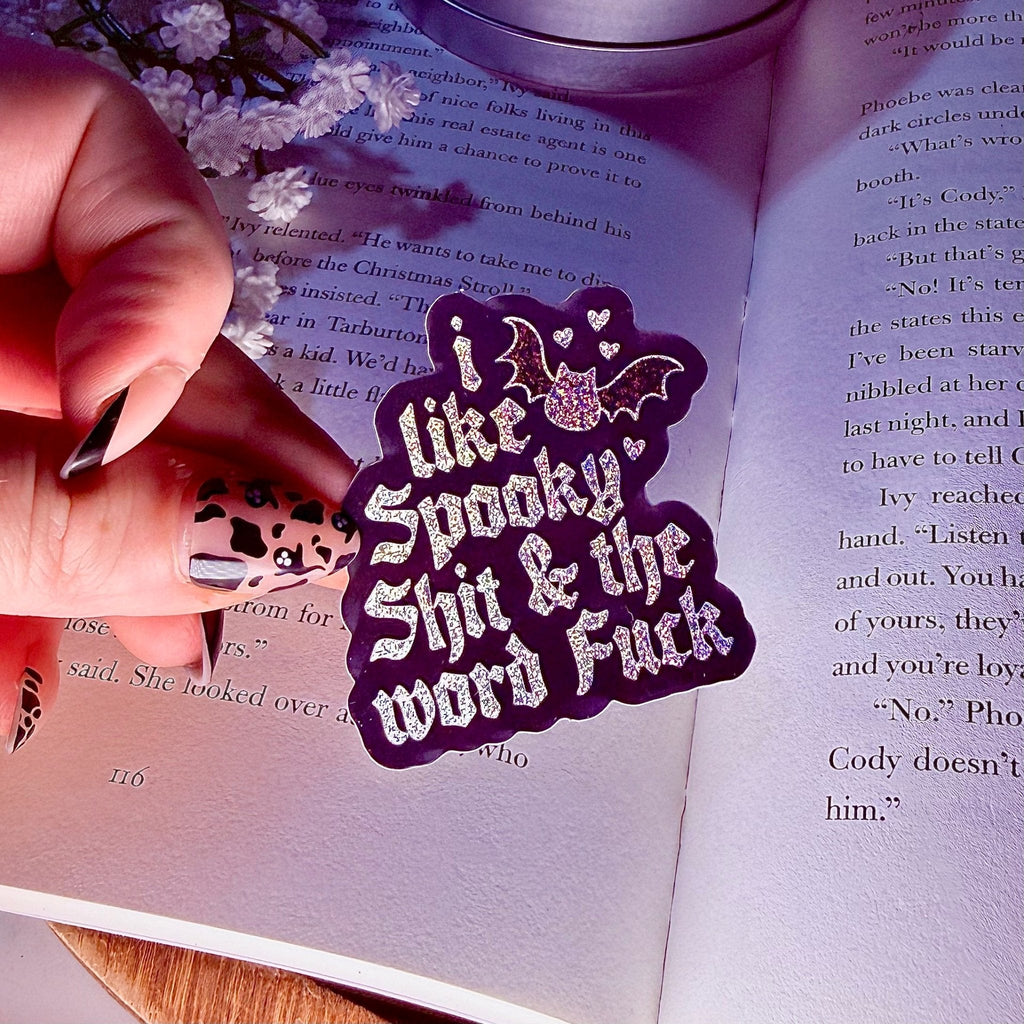 I Like Spooky Shit and the Word Fuck Crushed Glitter Sticker